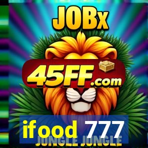 ifood 777